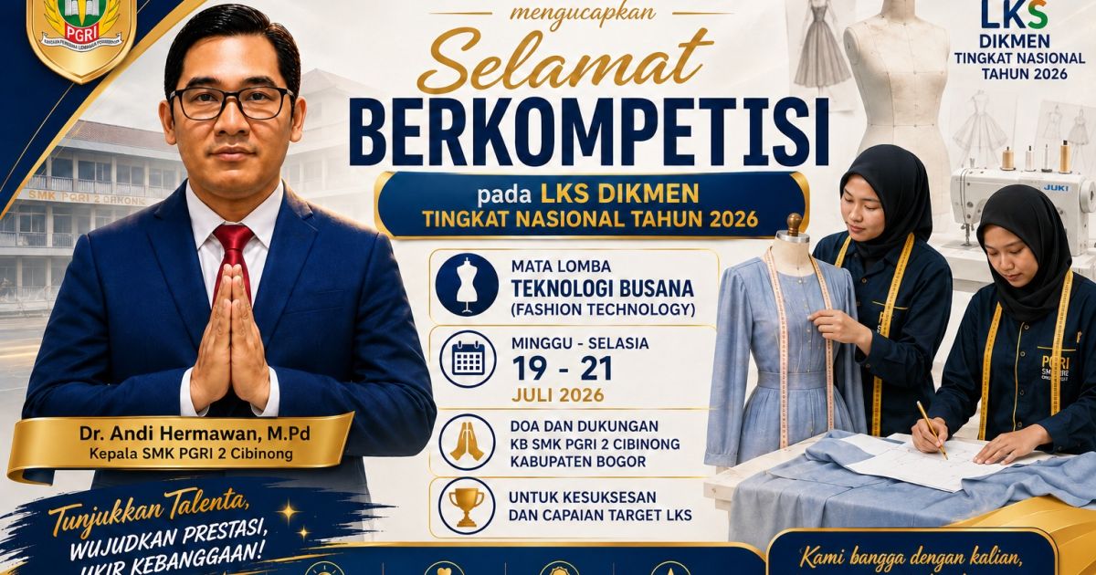 SMK PGRI 2 Cibinong Wakili Jawa Barat Dalam Lomba Fashion Technology Tingkat Nasional